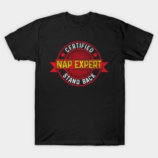 Senior Citizen For Retired Old People Nap Expert T-Shirt